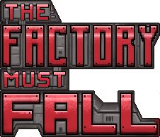 The Factory Must Fall logo
